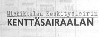 kenttäsairaalan ilmoitus